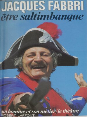 cover image of Être saltimbanque